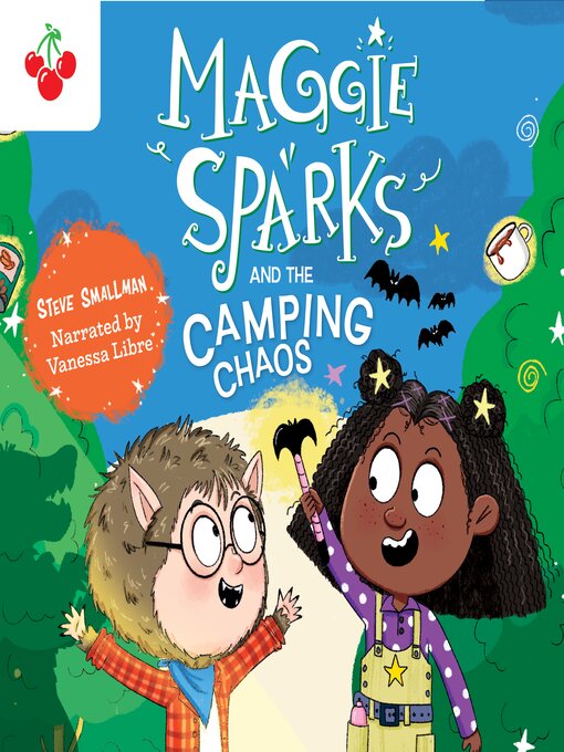 Title details for Maggie Sparks and the Camping Chaos by Steve Smallman - Wait list